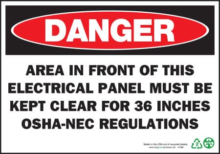 Danger Area In Front Of This Electrical Panel Must Be Kept Clear For 36 Inches OSHA-NEC Regulations Sign