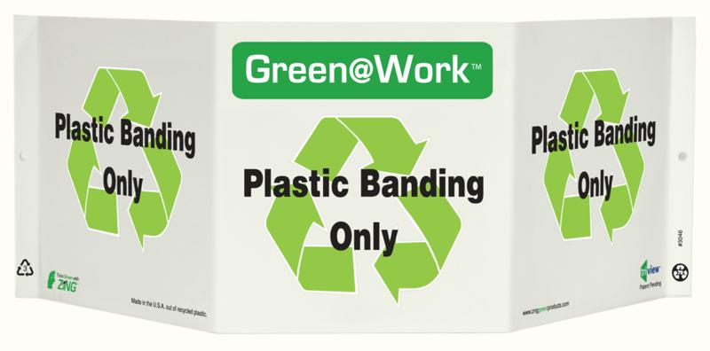 ZING 3046 Green at Work Tri-View Sign, Plastic Banding Only, Recycle Symbol, 7.5Hx20W, Projects 5 Inches, Recycled Plastic 