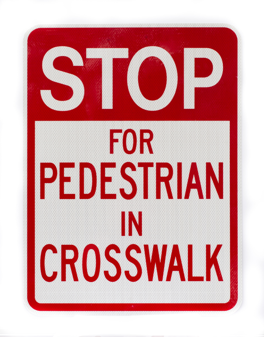 Zing Traffic Sign, Stop for Pedestrian, 24" x 18", Recycled Aluminum 