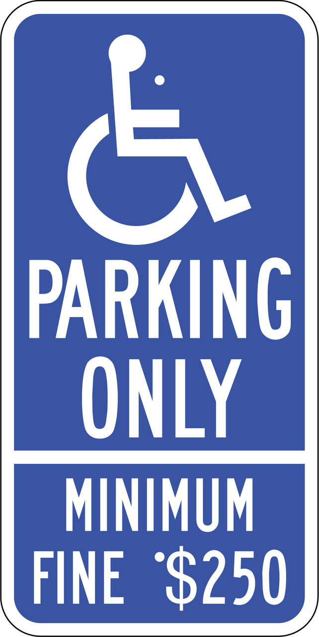 ZING 2682 Eco Parking Sign, Handicapped Parking Fine, California, 24Hx12W, Engineer Grade Prismatic, Recycled Aluminum 