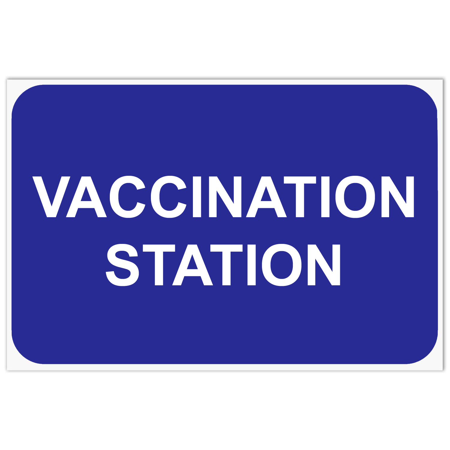 Parking Sign, Vaccination Station , 12" x 18" Aluminum 