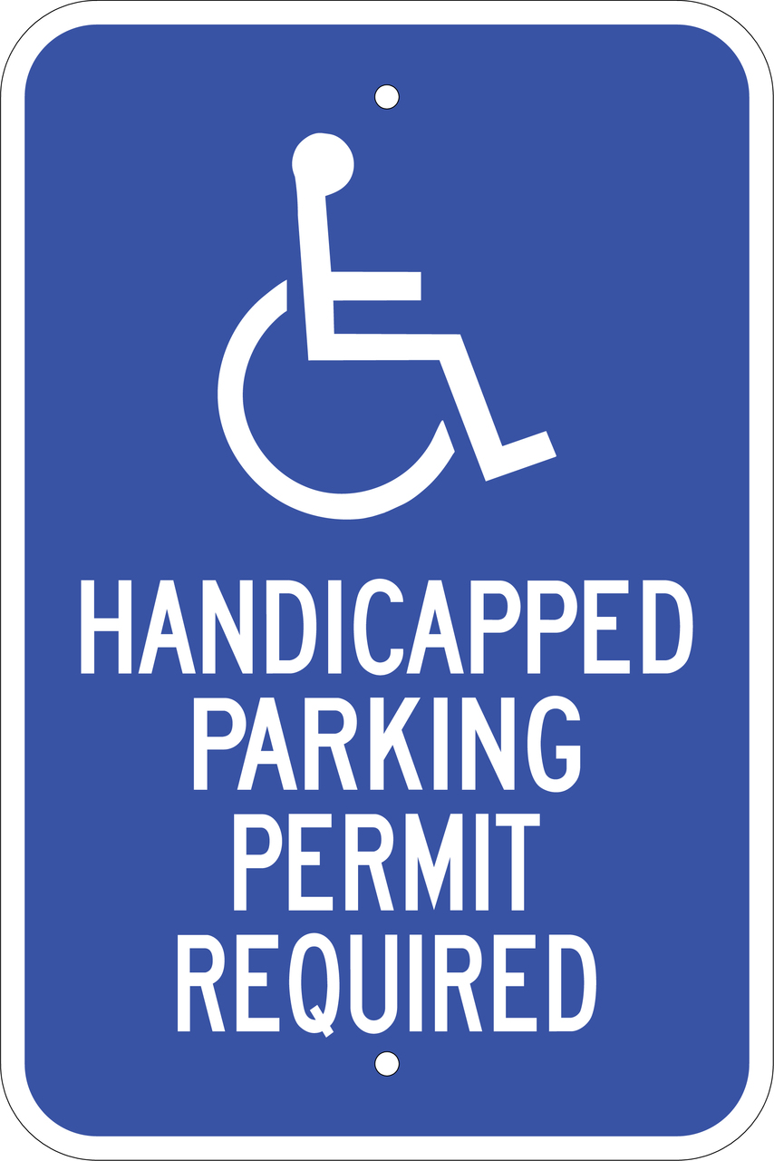 ZING 2700 Eco Parking Sign, Handicapped Parking Permit, 18Hx12W, Engineer Grade Prismatic, Recycled Aluminum 