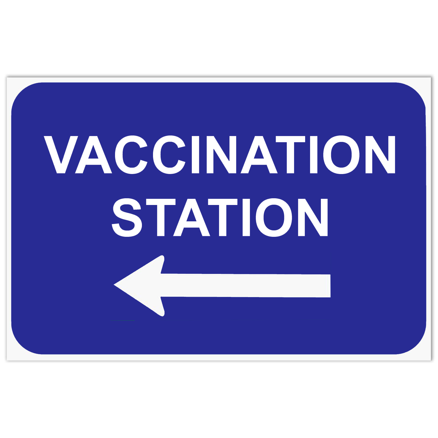 Parking Sign, Vaccination Station with Left Arrow, 12" x 18" Aluminum 