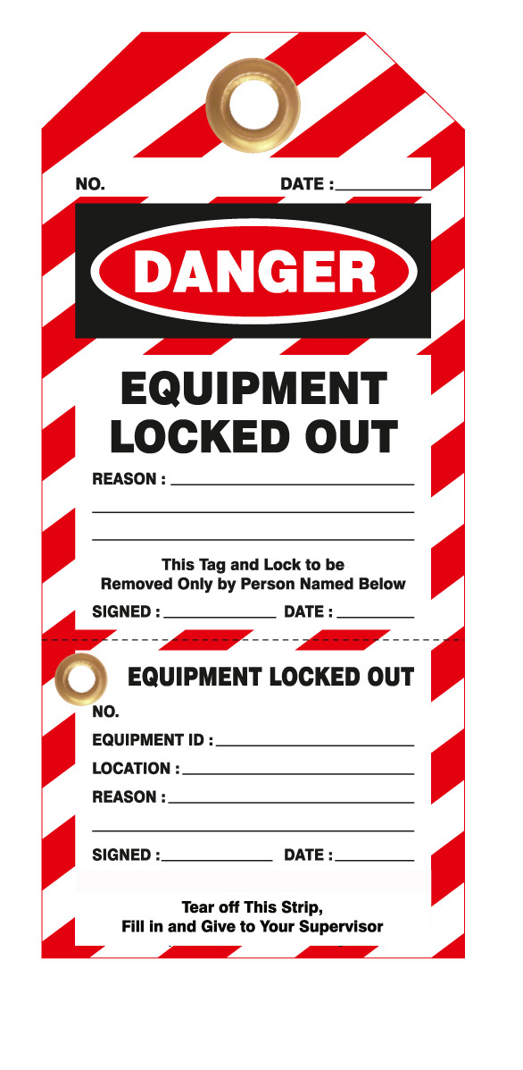 Tags, Equipment Locked Out, Perforated Stub 10/Pk 