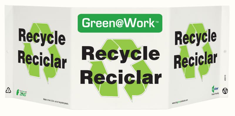 ZING 3010 Green at Work Tri-View Sign, Recycle, Reciclar (Spanish), Recycle Symbol, 7.5Hx20W, Projects 5 Inches, Recycled Plastic 