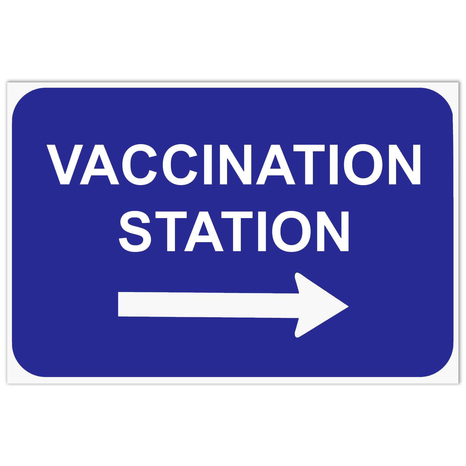 Parking Sign, Vaccination Station with Right Arrow, 12" x 18" Aluminum 