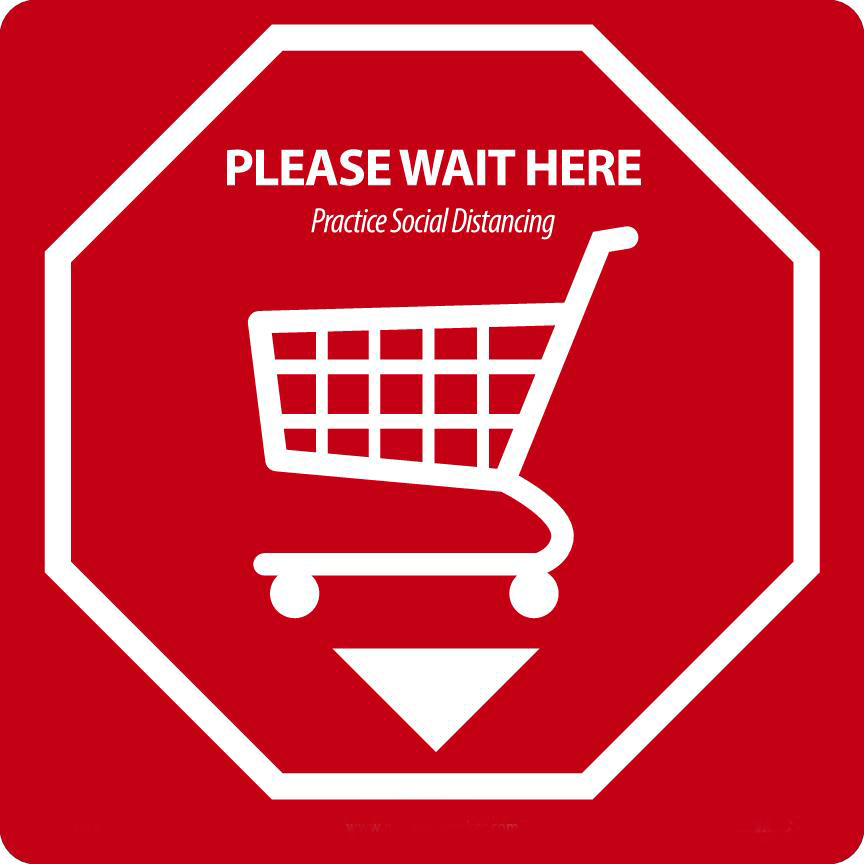 Social Distancing Floor Sign, Please Wait Here, Shopping Cart, 12" x 12", 10/pk 